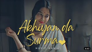 Akhiyan da Surma Surma Aamir Khan Full Cover  Female Version jaiveer singhLyrics [upl. by Aliban]