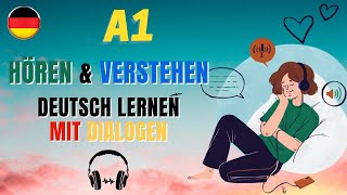 Deutsch lernen mit Dialogen A1 [upl. by Alo]