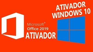 Ativadores Para Windows e Microsoft Office Atualizado 2019 [upl. by Oisor]