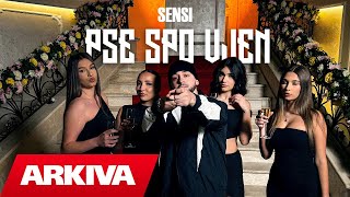 Sensi  Pse spo vjen Official Video [upl. by Ulani258]