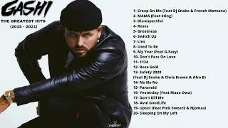 GASHI  The Greatest Hits 2015  2021 [upl. by Nava]