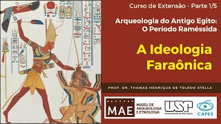 A Ideologia Faraônica  15  Curso Arqueologia do Período Raméssida [upl. by Aidnyl]