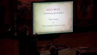 Week 10 Catechism Class  Orthodox Spirituality I  11524 [upl. by Zuzana]