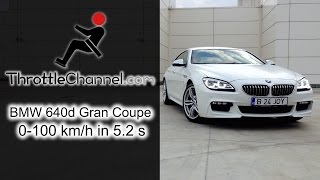 BMW 640d Gran Coupe xDrive acceleration  ThrottleChannelcom [upl. by Mitman]