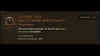 Diablo 3  Symbol der Wächterbruderschaft und Set Wagnis des Wächters farmen und craften [upl. by Cathee]