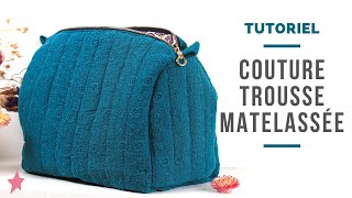 TUTORIEL  Couture Trousse Matelassée en Double Gaze de Coton [upl. by Gilmer]