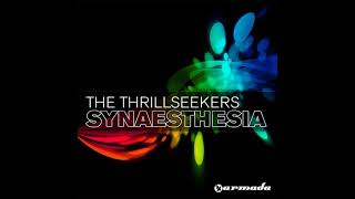 The Thrillseekers  Synaesthesia Ferry Corsten Remix [upl. by Brocky552]