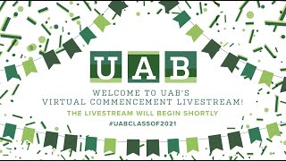 UAB School of Nursing Virtual Summer Commencement 2021 [upl. by Bristow995]