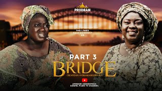 BRIDGE Part 3  Husband and Wife Series Episode 122 by Ayobami Adegboyega [upl. by Kcirddes]