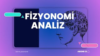 El yüz analizleri fizyonomi elokuma analiz yüzokuma [upl. by Alfonzo]