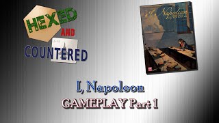 I Napoleon  Gameplay Part 1 [upl. by Anilem286]