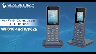 WP816 and WP826 WiFi 6 Cordless IP Phones [upl. by Flavio]