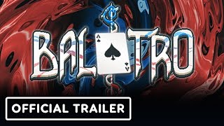 Balatro  Official Release Date Trailer [upl. by Etterb]