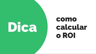 10 dicas para calcular o ROI em investimentos de TI [upl. by Lew15]