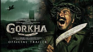 Gorkha Official Trailer review Akshay Kumar  Sanjay Dutt  Kiara Advani  Sanjay Singh jkdramas [upl. by Elisee978]