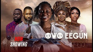 OWO EEGUN  Latest Yoruba movie 2024  Yetunde Barnabas Myde Martins Habeeb AlagbeAnike Ami [upl. by Essiralc]