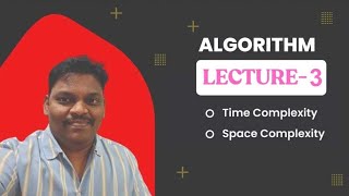 Algorithm Full Course  Lecture 3  GATE CSE  GATE DA  DSA COURSE  PLACEMENT COURSE  PSU EXAM [upl. by Dnomaj]