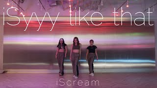 iScream 「iSyyy like that」Performance Video [upl. by Rabi]