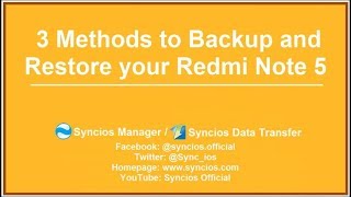 3 Methods to help you Backup and Restore Redmi Note 5 Note 5 Pro [upl. by Aitas156]