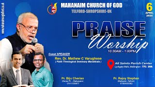 Mahanaim Church Of God  TELFORD Rev Dr Mathew C Varghese Ministering 6th April 2024 [upl. by Makell]