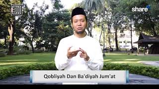 Qobliyah Dan Badiyah Jumat – Ustadz Luki Nugroho Lc [upl. by Llennoc]