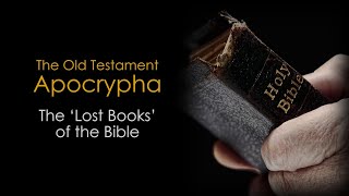 The Apocrypha the ‘Lost’ Books of the Bible Week 1 [upl. by Kallick405]