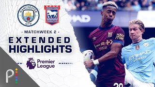 Manchester City v Ipswich Town  PREMIER LEAGUE HIGHLIGHTS  8242024  NBC Sports [upl. by Elimac]