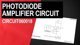 Photodiode amplifier circuit [upl. by Airretnahs]