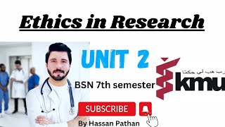 Ethics in Research  Unit 2  Nursing Research BSN 7th semester [upl. by Conte]