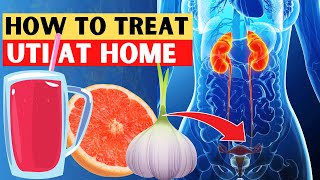 How To Treat Urinary Tract Infection UTI At Home [upl. by Bernard654]