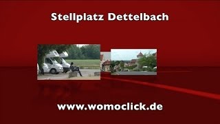 Wohnmobil  Stellplatz Dettelbach  womoclickde [upl. by Roxy]