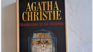 Agatha Christie MORDERSTWO TO NIC TRUDNEGO9 [upl. by Natanoj288]