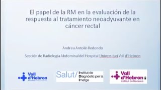 707Evaluación por RM del cáncer de recto postneoadyuvancia y watch and wait [upl. by Job]