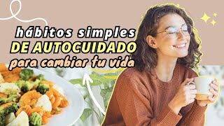 24 hábitos minimalistas para cambiar tu vida en 2024 🧘‍♀️🌿💆‍♀️ autocuidado y bienestar a diario 💖✨ [upl. by Avron]