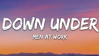 Men At Work  Down Under Lyrics [upl. by Itsirc788]