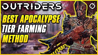 QUICKEST WAY TO REACH APOCALYPSE TIER 40  Outriders Worldslayer Leveling Guide [upl. by Abbub741]