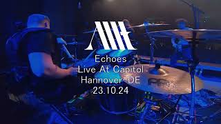 Allt  Echoes  Live Drum Cam  Capitol Hannover [upl. by Dougall468]