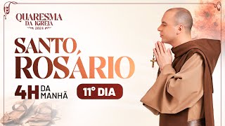 Santo Rosário  Quaresma 2024  0340  11° Dia  Live Ao vivo [upl. by Lisbeth]