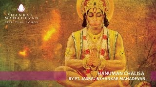 Hanuman Chalisa by Pandit Jasraj amp Shankar Mahadevan [upl. by Gabie]