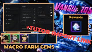 Anime Vanguards Script Macro Farm Gems amp Tutor Import Link [upl. by Rondi288]