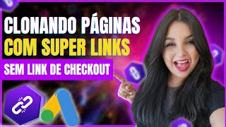 ðŸ”¥CLONAGEM DE PÃGINA COM PLUGIN SUPER LINKS SEM O LINK DE CHECKOUT DE AFILIADO [upl. by Otti]