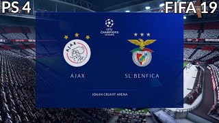 FIFA 19 Ajax vs SL Benfica Gameplay UEFA Champions League 4K [upl. by Amliv]