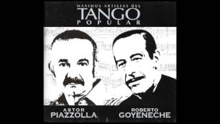 Piazzolla  Goyeneche quotMáximos artistas del tango popularquot [upl. by Aneral482]