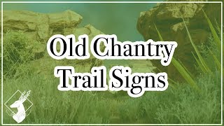 CodexDAI Old Chantry Trail Signs [upl. by Ahseyk]