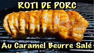 Roti de Porc Caramel Beurre salé [upl. by Ziegler434]