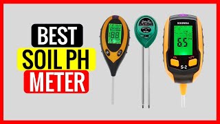 TOP 5 Best Soil PH Meter in 2022 [upl. by Ynamrej]