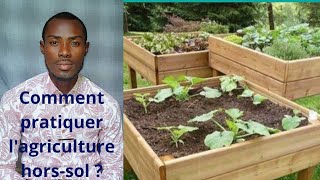 techniques pour pratiquer lagriculture horssol [upl. by Fesuoy]