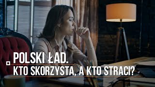 POLSKI ŁAD  KTO SKORZYSTA A KTO STRACI [upl. by Atnwahs]