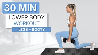 30 min LOWER BODY WORKOUT  With Dumbbells And Without  Low Impact  Quick Warmup and Cool Down [upl. by Eyde]