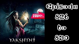 Yakshini episode 826 to 830 pocket fm story [upl. by Garlanda]